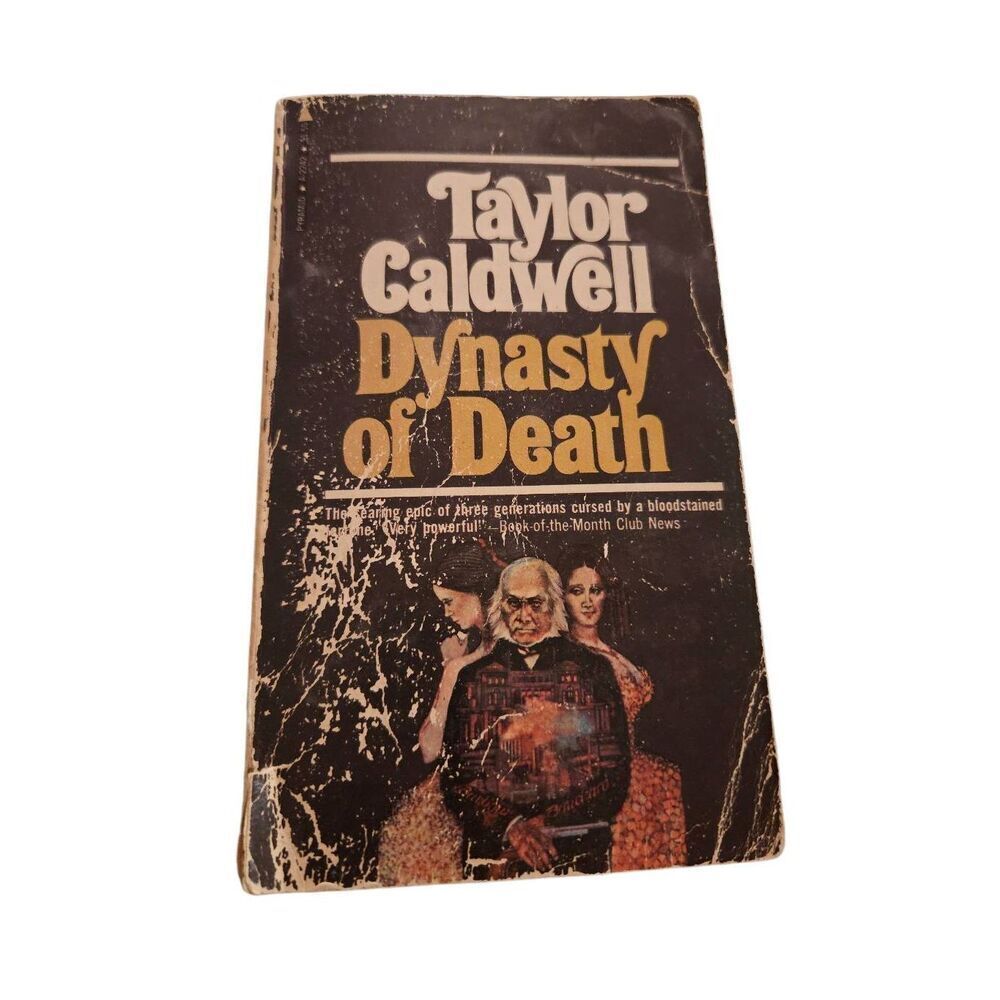 Dynasty of death by Taylor Caldwell pyramid books